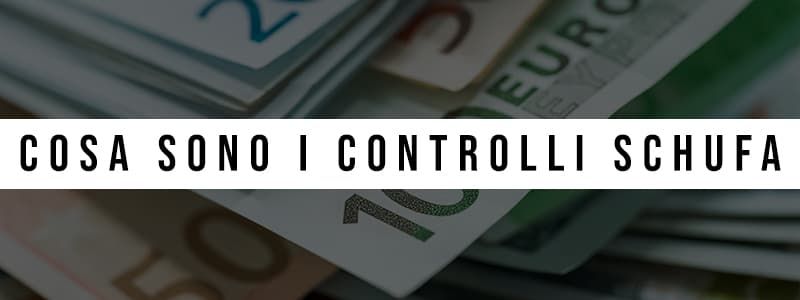 Cosa sono controlli Schufa carte di credito